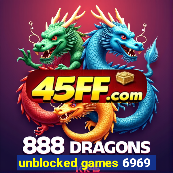 unblocked games 6969